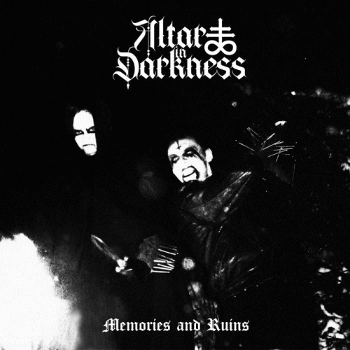 Altar In Darkness : Memories and Ruins